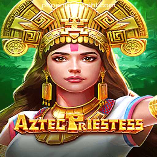Exploring AztecPriestess: A Dive into the Intriguing Online Casino Game in the Philippines