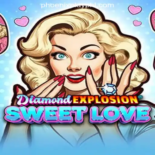 Exploring DiamondExplosionSweetLove at Phoenix Play Online Casino Philippines