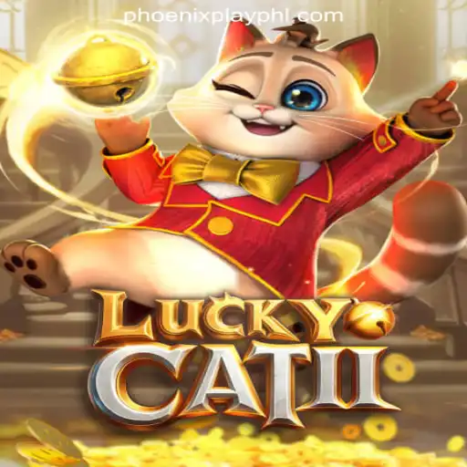 Discover the Thrills of LuckyCatII at Phoenix Play Online Casino Philippines