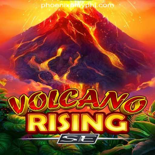 Experience the Thrill of Lava with VolcanoRisingSE at Phoenix Play Online Casino Philippines